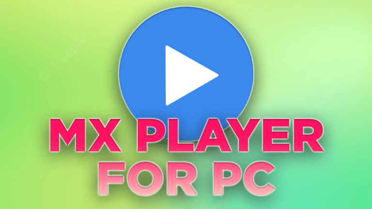 MX PLAYER FOR PC